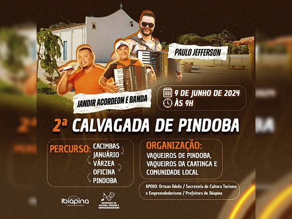 2ª Cavalgada de Pindoba promete movimentar Ibiapina com muito forró e tradição 1 2ª Cavalgada de Pindoba, em Ibiapina, dia 8 de junho.